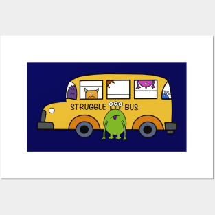 Struggle Bus Posters and Art